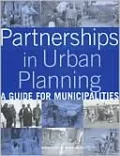 Partnerships in Urban Planning: A Guide for Municipalities