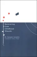 Recovering from Childhood Wounds