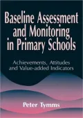 Baseline Assessment and Monitoring in Primary Schools, Vol. 1