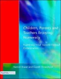 Children, Parents and Teachers Enjoying Numeracy