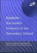 Dyslexia-Successful Inclusion in the Secondary School