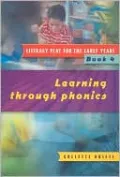 Literacy Play for the Early Years Book 4: Learning through Phonics, Vol. 4