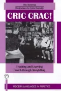 Cric Crac!: Teaching and Learning French through Story-Telling