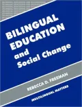 Bilingual Education And Social Change, Vol. 14