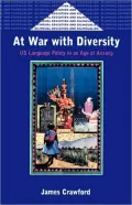 At War With Diversity U.S. Language Pol