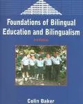 Foundations of Bilingual Education and Bilingualism