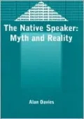 The Native Speaker: Myth and Reality (2nd Edition)