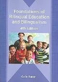 Foundations of Bilingual Education and Bilingualism
