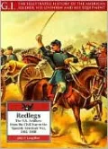 Redlegs: The U.S. Artillery from the Civil War to the Spanish-American War, 1861-1898, Vol. 11
