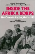 Inside the Afrika Korps : The Crusader Battles, 1941-1942