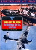 Stukas over the Steppe : The Blitzkrieg in the East, 1941-1945