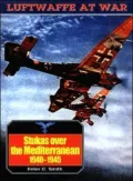 Stukas over the Mediterranean, 1940-1945, Vol. 11