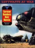 German Bombers over Russia, Vol. 15