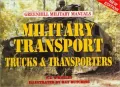 Military Transport : Trucks and Transporters