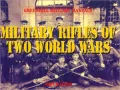 Military Rifles of Two World Wars (Greenhill Military Manuals Series)