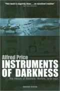 Instruments of Darkness: The History of Electronic Warfare, 1939-1945