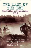 Last of the Ebb: The Battle of the Aisne, 1918