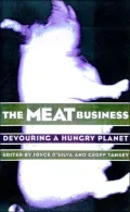 Meat Business Devouring a Hungry Planet