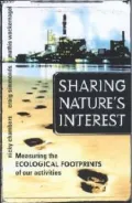 Sharing Nature's Interest: Ecological Footprints as an Indicator of Sustainability