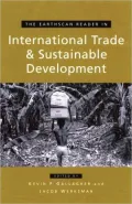 The Earthscan Reader on International Trade and Sustainable Development