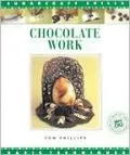 Chocolate Work: Basic Techniques