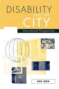 Disability and the City : International Perspectives