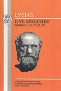 Lysias : Five Speeches: 10, 12, 14, 19, 22