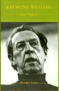 Raymond Williams: Postmodernist Novelist
