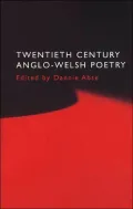 Twentieth Century Anglo-Welsh Poetry