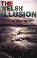 The Welsh Illusion