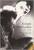 Ecstatic Antibodies: Resisting the AIDS Mythology