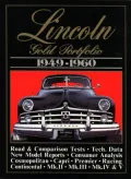 Lincoln Gold Portfolio, 1949-1960 (Brooklands Road Test Books Series)