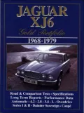 Jaguar XJ6 Gold Portfolio 1968-1979 (Brooklands Road Test Books Series)
