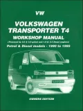 Volkswagen Transporter T4 Workshop Manual: Petrol & Diesel Models - 1990 to 1995