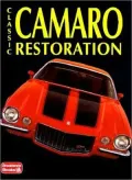 Classic Camaro Restoration (Restoration Series)