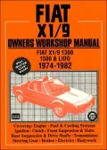 Fiat X1/9 Owners Workshop Manual: Fiat X1/9 1300, 1500 and Lido, 1974-1982