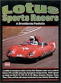 Lotus Sports Racers: A Brooklands Portfolio