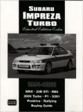 Subaru Impreza Turbo 1994-2000: Limited Edition Extra (Brooklands Road Test Books Series)