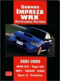 Subaru Impreza WRX Performance Portfolio, 2001-2005 (Brooklands Road Test Books Series)