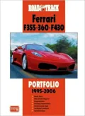 Road & Track Ferrari F355-360-F430 Portfolio, 1995-2006 (Road and Track Portfolio Series)