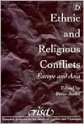 Ethnic and Religious Conflicts: Europe and Asia