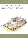 M1 Abrams Main Battle Tank, 1982-92, Vol. 2