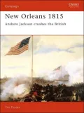 New Orleans 1815: Andrew Jackson Crushes the British, Vol. 28