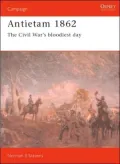 Antietam 1862: The Civil War's Bloodiest Day, Vol. 32