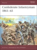 Confederate Infantryman 1861-65, Vol. 6
