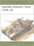 Matilda Infantry Tank 1938-45, Vol. 8