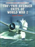 TBF/TBM Avenger Units of World War 2