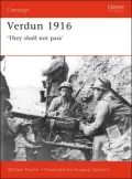 Verdun 1916: They Shall Not Pass