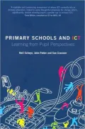 Primary Schools and ICT: Learning from Pupil Perspectives