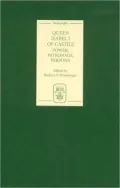 Queen Isabel I of Castile: Power, Patronage, Persona